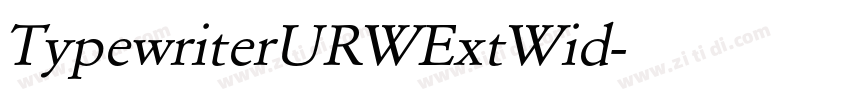 TypewriterURWExtWid字体转换