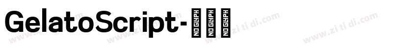 GelatoScript字体转换
