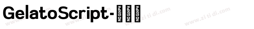 GelatoScript字体转换