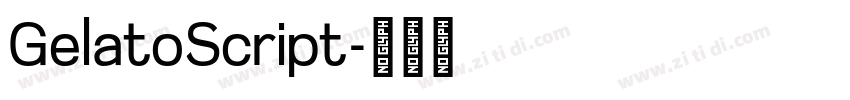 GelatoScript字体转换