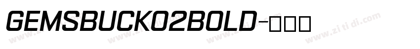 Gemsbuck02Bold字体转换