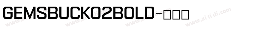 Gemsbuck02Bold字体转换