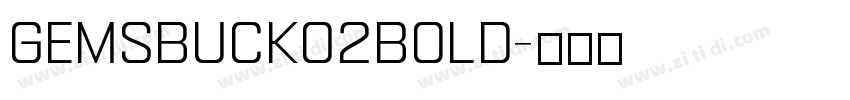 Gemsbuck02Bold字体转换
