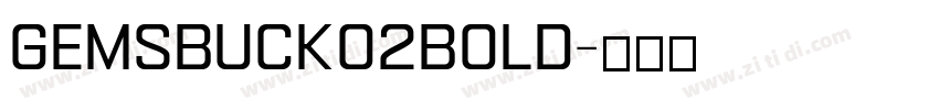 Gemsbuck02Bold字体转换