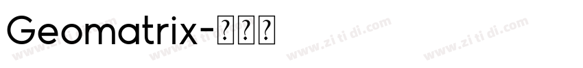Geomatrix字体转换