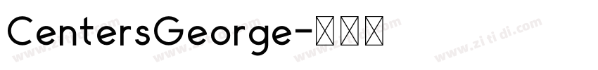 CentersGeorge字体转换