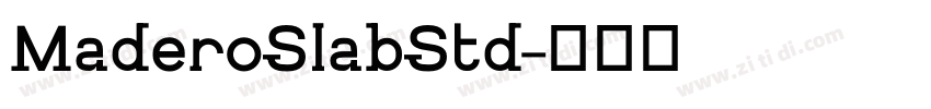MaderoSlabStd字体转换