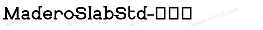 MaderoSlabStd字体转换