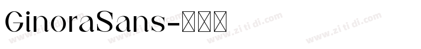 GinoraSans字体转换