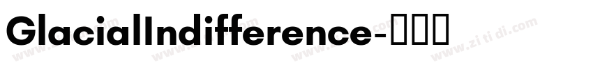 GlacialIndifference字体转换