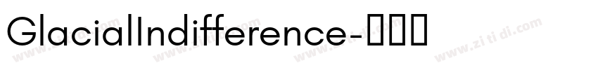 GlacialIndifference字体转换