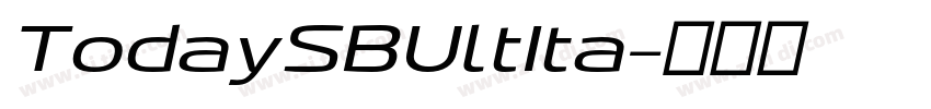 TodaySBUltIta字体转换
