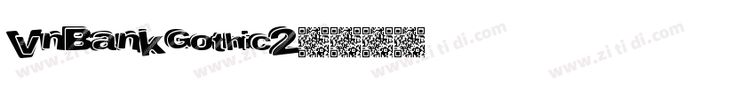 VnBankGothic2字体转换