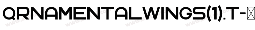 QrnamentalWings(1).t字体转换