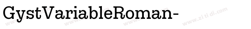 GystVariableRoman字体转换