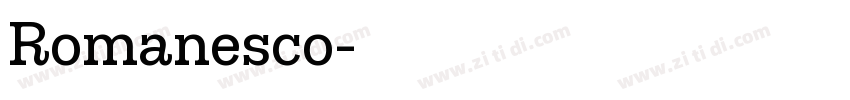 Romanesco字体转换