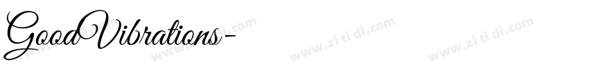 GoodVibrations字体转换