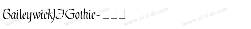 BaileywickJFGothic字体转换