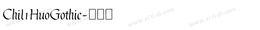 Chil1HuoGothic字体转换