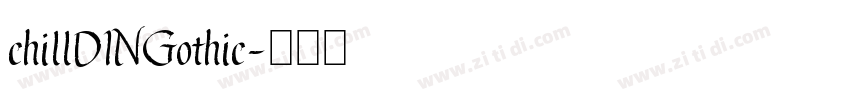 chillDINGothic字体转换