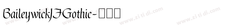 BaileywickJFGothic字体转换