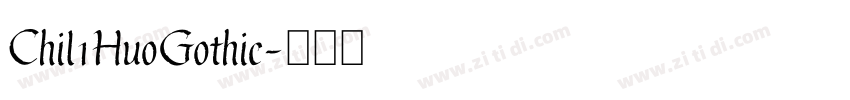 Chil1HuoGothic字体转换