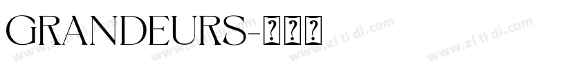 GRANDEURS字体转换