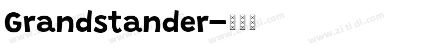 Grandstander字体转换