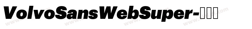 VolvoSansWebSuper字体转换