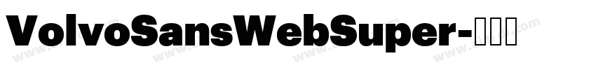 VolvoSansWebSuper字体转换