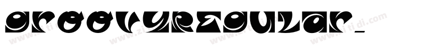 GroovyRegular字体转换 GroovyRegular字体转换