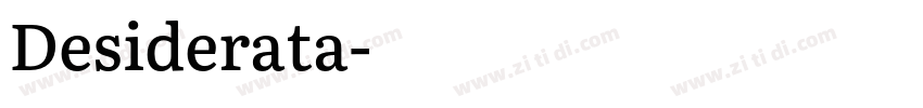 Desiderata字体转换