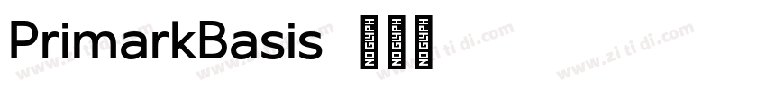 PrimarkBasis字体转换