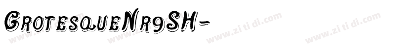 GrotesqueNr9SH字体转换