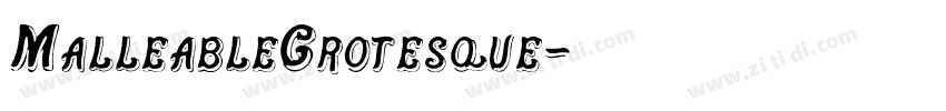 MalleableGrotesque字体转换