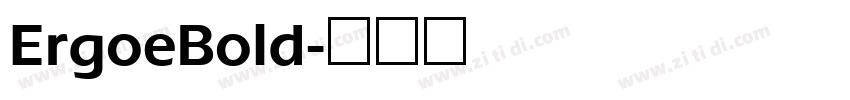 ErgoeBold字体转换