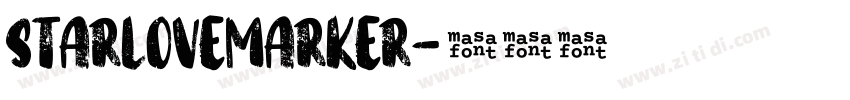 StarLoveMarker字体转换