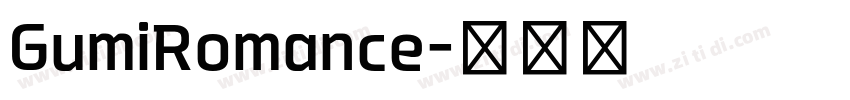 GumiRomance字体转换