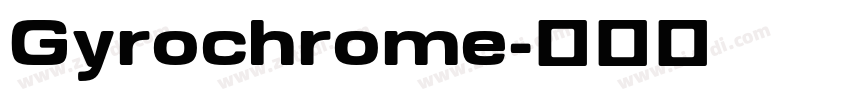 Gyrochrome字体转换