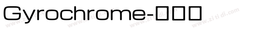 Gyrochrome字体转换
