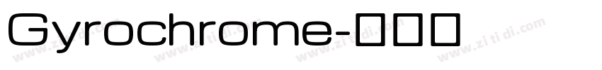 Gyrochrome字体转换