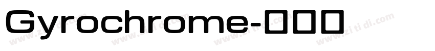 Gyrochrome字体转换