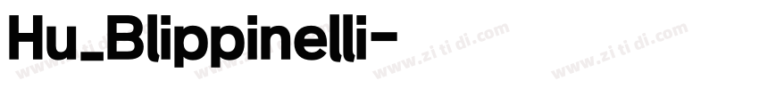 Hu_Blippinelli字体转换