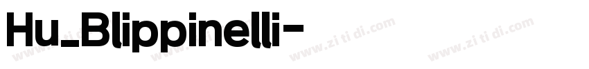 Hu_Blippinelli字体转换
