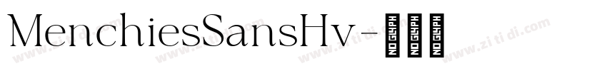 MenchiesSansHv字体转换