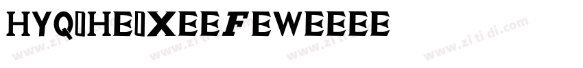 HYQiHeiX1-FEW字体转换