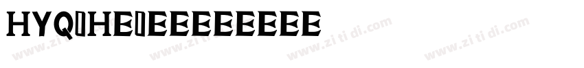 HYQihei_105字体转换
