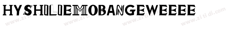 HYShilieMoBang_W字体转换