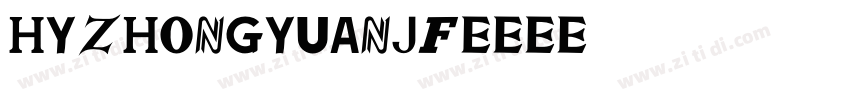 HYZhongYuanJF字体转换