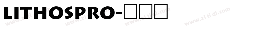 lithospro字体转换